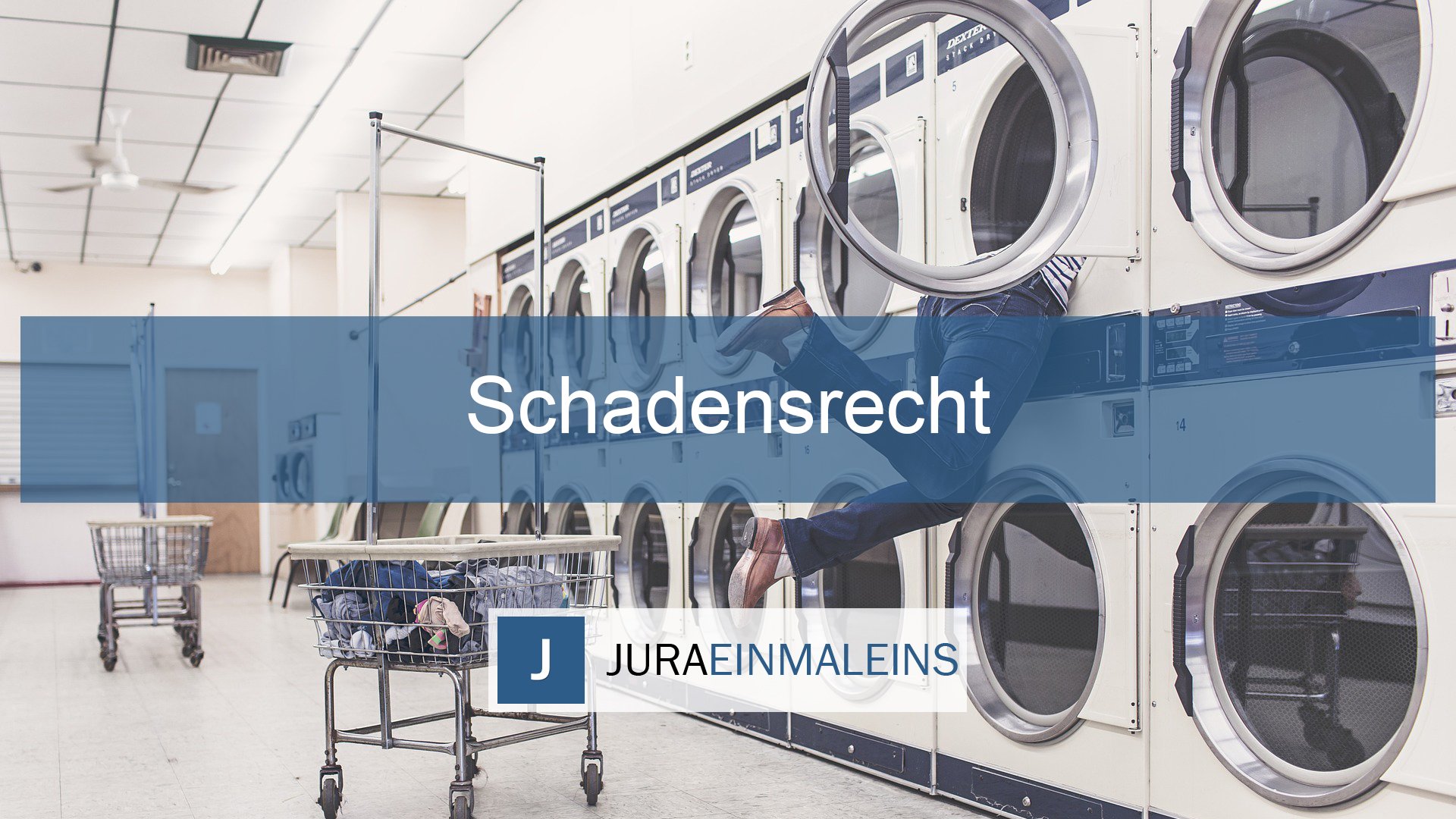 Schadensrecht - Juraeinmaleins